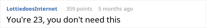 Reddit comment saying, "You're 23, you don't need this," highlighting neglecting chores and relationship tension.